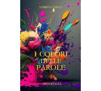 I COLORI DELLE PAROLE