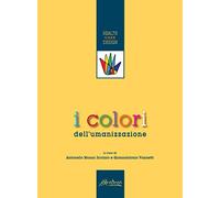 I colori dell'umanizzazione