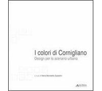 I colori di Cornigliano. Design per lo scenario urbano
