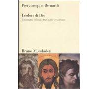I colori di Dio. L'immagine cristiana fra Oriente e Occidente – Sintesi