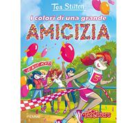 I colori di una grande amicizia. Ediz. a colori