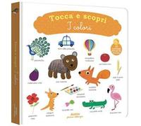 I colori. Ediz. a colori