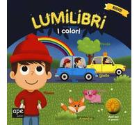 I colori. Ediz. a colori. Con gadget