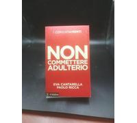 I comandamenti. Non commettere adulterio