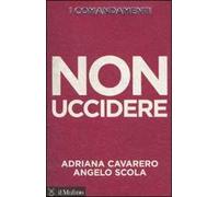 I comandamenti. Non uccidere