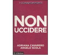 I comandamenti. Non uccidere