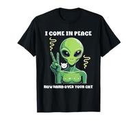 I Come in Peace Hand Over The Cat Divertente Abbigliamento Alieno Maglietta