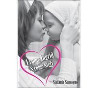I come Ingrid, S come Stefy di Stefania Sonzogno, 2015, Youcanprint