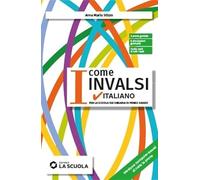I come INVALSI. Italiano. Per la Scuola media