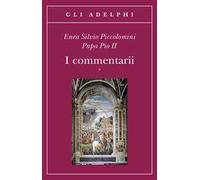 I commentarii. Testo latino a fronte