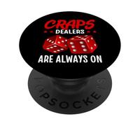 I commercianti di craps sono sempre sul gioco d'azzardo PopSockets PopGrip Adesivo