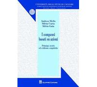 I compensi basati su azioni. Principi, teorie ed evidenze empiriche