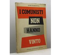 I comunisti non hanno vinto.