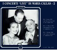 I Concerti Live di Maria Callas -2