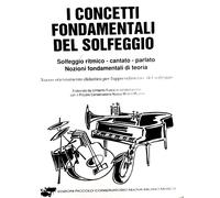 I concetti fondamentali del solfeggio - Solfeggio ritmico - cantato - parlato