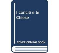 I concili e le Chiese