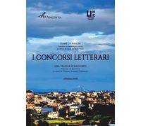 I concorsi letterari 2025 - 2025 - Operaincerta Editore (Fabula)