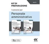 I concorsi per personale amministrativo. Kit di preparazione. Ediz. MyDesk. Con Contenuto digitale per download e accesso online