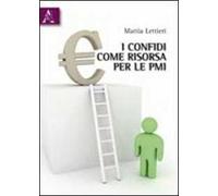 I confidi come risorsa delle PMI