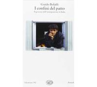 I confini del patto. Il governo dell'immigrazione in Italia