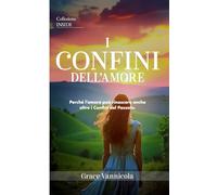 I CONFINI DELL'AMORE