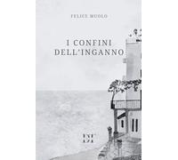 I confini dell'inganno