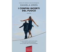 I confini incerti del fuoco