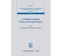 I confini mobili della cittadinanza