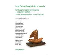 I confini ontologici del concreto. Pantaleo Carabellese interprete e traduttore di Kant