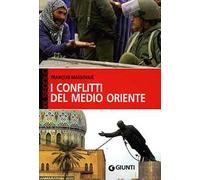I conflitti del Medio Oriente