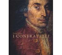 I confratelli. Ediz. a colori