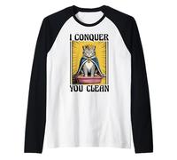 I Conquer You Clean - Lettiera divertente per amanti dei gatti Maglia con Maniche Raglan