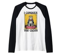 I Conquer You Clean - Lettiera divertente per amanti dei gatti Maglia con Maniche Raglan