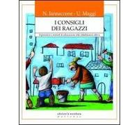 I consigli dei ragazzi. Esperienze e metodi di educazione alla cittadinanza attiva