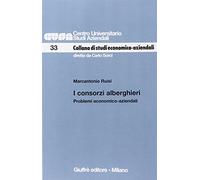 I consorzi alberghieri.