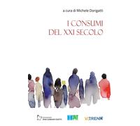 I consumi del XXI secolo - 2024 - VITREND