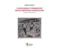I contadini e’ possidenti nelle Province napolitane