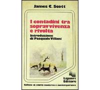 I contadini tra sopravvivenza e rivolta