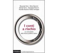 I conti a rischio. La vulnerabilità della finanza pubblica italiana