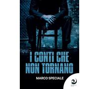 I conti che non tornano [Paperback] [Mar 03, 2023] Speciale, Marco