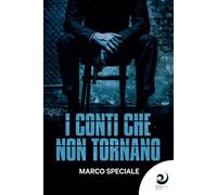 Libri Marco Speciale - I Conti Che Non Tornano