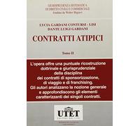 9788802057194 I contratti atipici: 2 - Lycia Gardani Contursi Lisi,Dante L. Gard