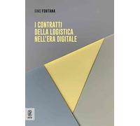 I contratti della logistica nell’era digitale