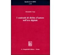 I contratti di diritto d'autore nell'era digitale