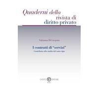 I contratti di «servizi». Contributo allo studio del sotto-tipo