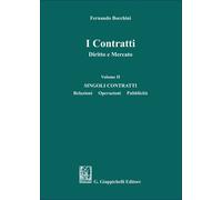 I contratti. Diritto e mercato. Vol. 2 - Bocchini Fernando
