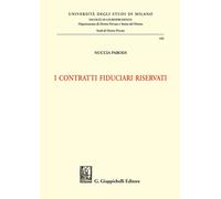 Libri Parodi-I Contratti Fiduciari Riservati