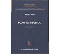I contratti pubblici - Caranta Roberto