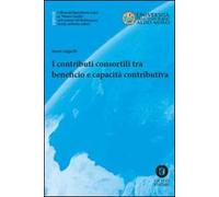 I contributi consortili tra beneficio e capacità contributiva