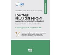 I controlli della Corte dei Conti sugli enti territoriali e gli altri enti...